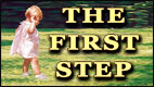 THE FIRST STEP video thumbnail